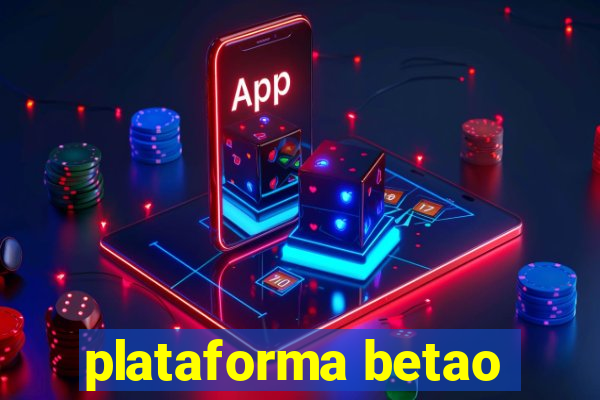 plataforma betao